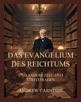   Das Evangelium des Reichtums