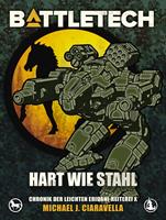   BattleTech - Hart wie Stahl