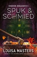   Spuk und Schmied