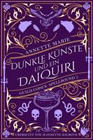   Dunkle Künste und ein Daiquiri