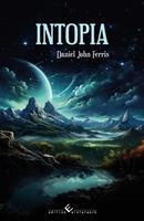   Intopia - Die Ankunft