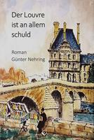   Der Louvre ist an allem schuld