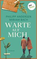   Warte auf mich