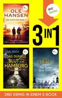   Die Tote von Pier 17, Das dunkle Blut von Hamburg & Die Toten vom Hafen