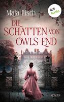   Die Schatten von Owls End