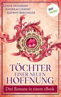 Töchter einer neuen Hoffnung
