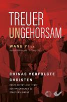   Treuer Ungehorsam