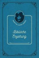   Biblische Erziehung