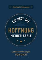 Du bist die Hoffnung meiner Seele