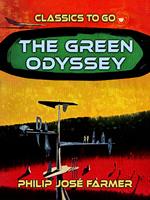   The Green Odyssey