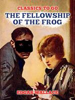   The Fellowship of the Frog