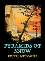   Pyramids Of Snow