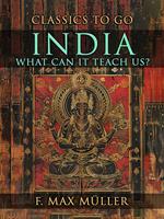   India: What Can It Teach Us?