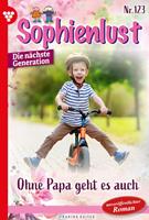   Ohne Papa geht es auch!