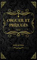   Orgueil et Pr&eacute;jug&eacute;s