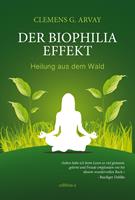   Der Biophilia-Effekt
