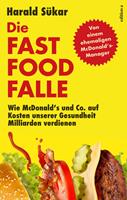   Die Fast Food Falle