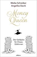   Money Queen