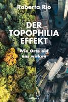   Der Topophilia-Effekt