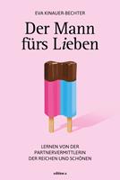   Der Mann fürs Lieben