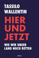   Hier und jetzt