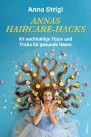   Annas Haircare-Hacks