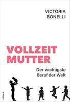   Vollzeitmutter
