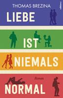   Liebe ist niemals normal