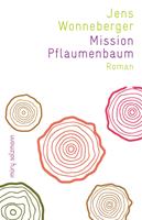   Mission Pflaumenbaum