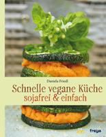   Schnelle vegane Küche