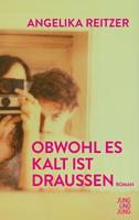   Obwohl es kalt ist draußen