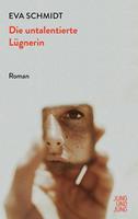   Die untalentierte Lügnerin