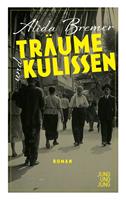   Träume und Kulissen