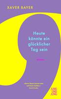   Heute könnte ein glücklicher Tag sein