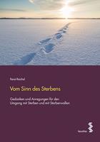   Vom Sinn des Sterbens