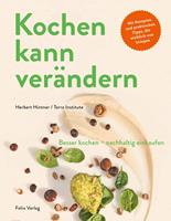   Kochen kann verändern!