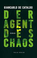   Der Agent des Chaos