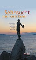   Sehnsucht nach dem Süden