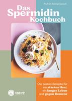  Das Spermidin-Kochbuch
