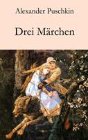   Drei Märchen