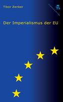   Der Imperialismus der EU