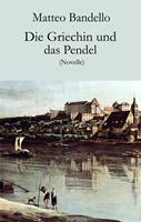   Die Griechin und das Pendel