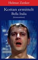   Kottan ermittelt: Bella Italia