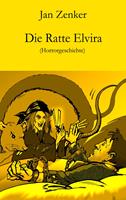   Die Ratte Elvira