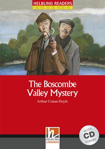 The Boscombe Valley Mistery. Livello 2 (A1-A2). Con CD-Audio - Arthur Conan Doyle - Libro Helbling 2015 | Libraccio.it