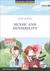 Sense and sensibility. Readers blue series. Adattato da Elspeth Rawstron. Con CD Audio: Level B1. Con espansione online