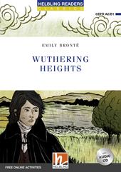 Wuthering heights. Level A2/B1. Helbling Readers Blue Series - Classics