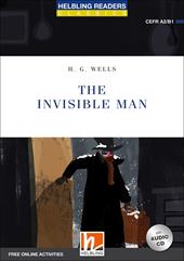 The invisible man. Level A2/B1. Helbling Readers Blue Series - Classics. Con espansione online. Con CD-Audio