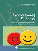   Good by(e) Stress
