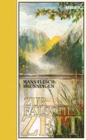   Zur falschen Zeit